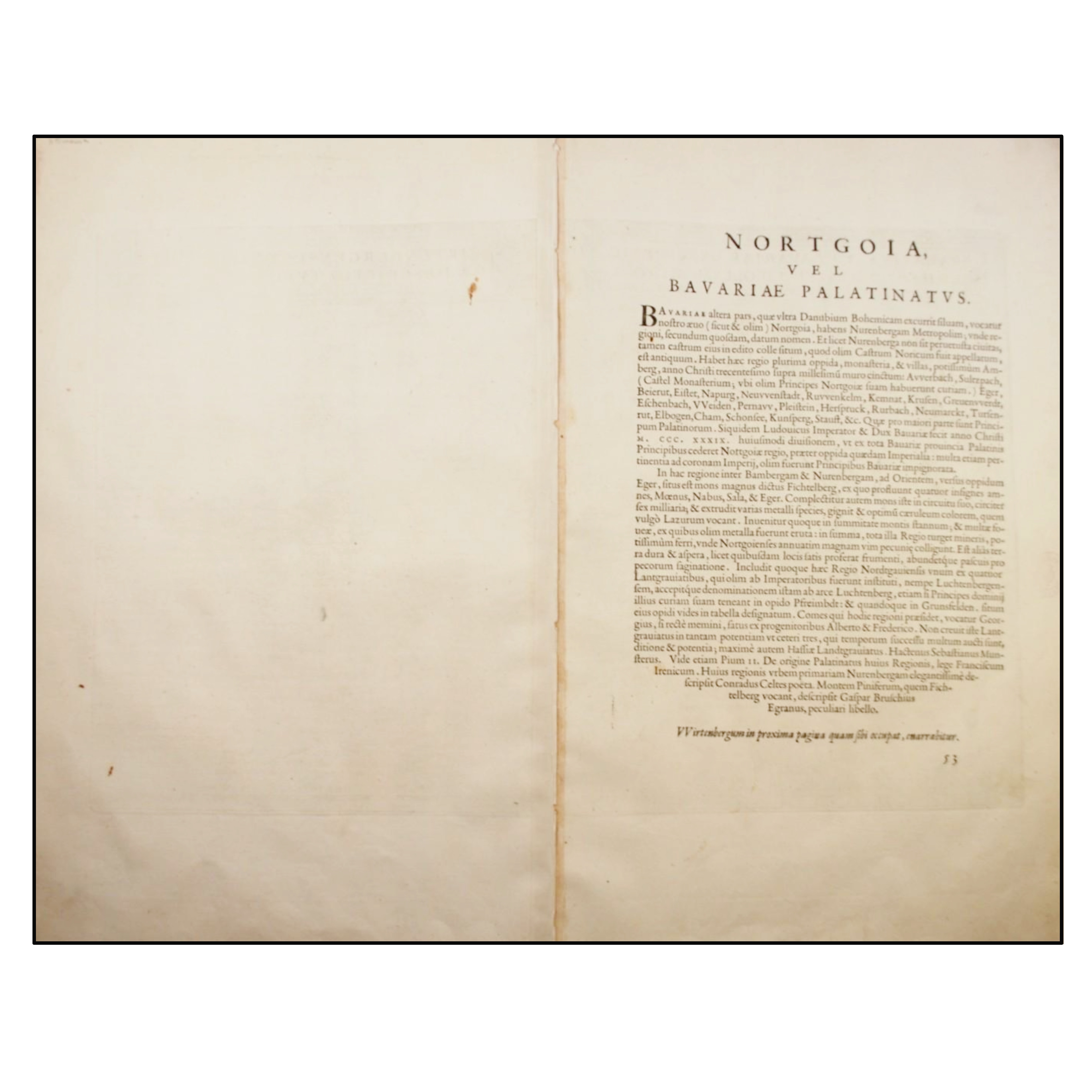 ABRAHAM ORTELIUS - PALATINATUS BAVARIAE DESCRIPTIO, ERHARDO REYCH TIROLENSE AUCTORE / WIRTENBERGENSIS DUCATUS VERE DESCRIPTIO, TUBINGAE EDITA - 1579