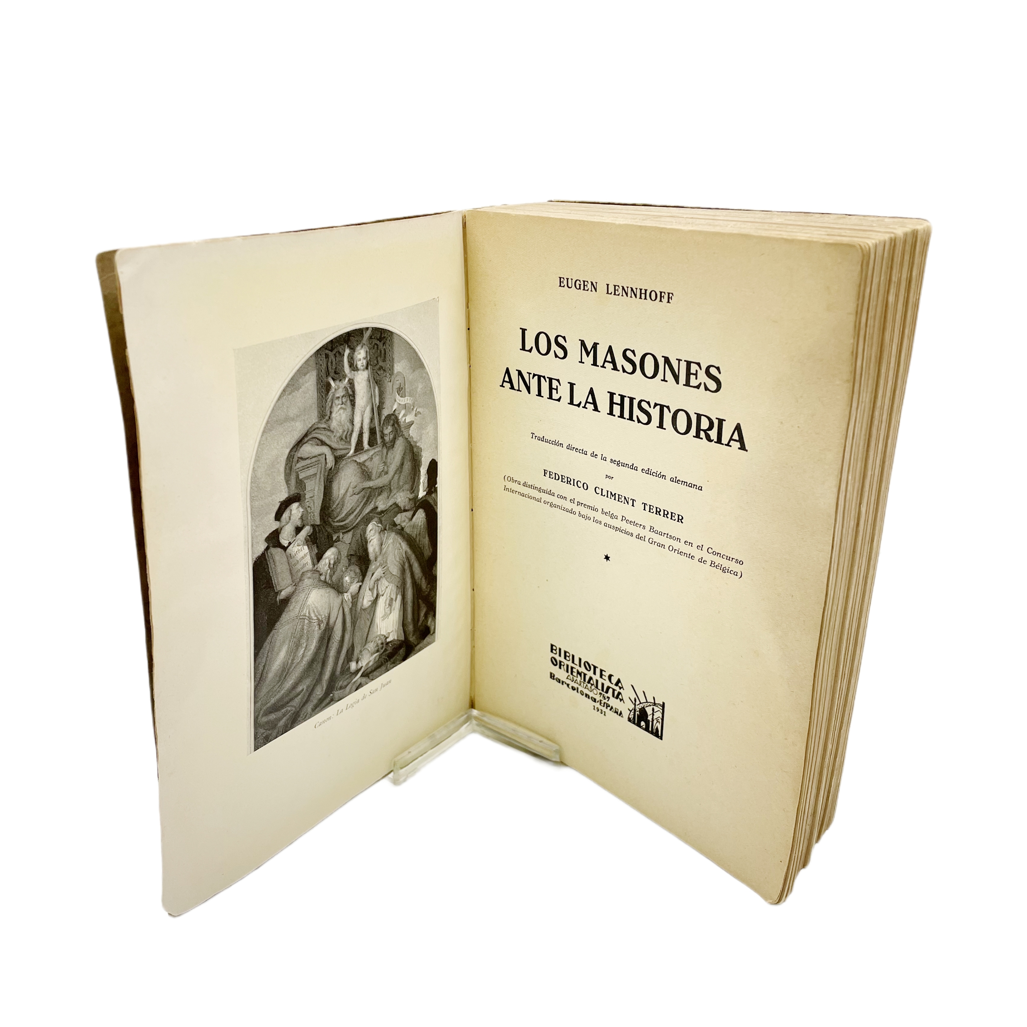 EUGEN LENNHOFF - LOS MASONES ANTE LA HISTORIA - 1931