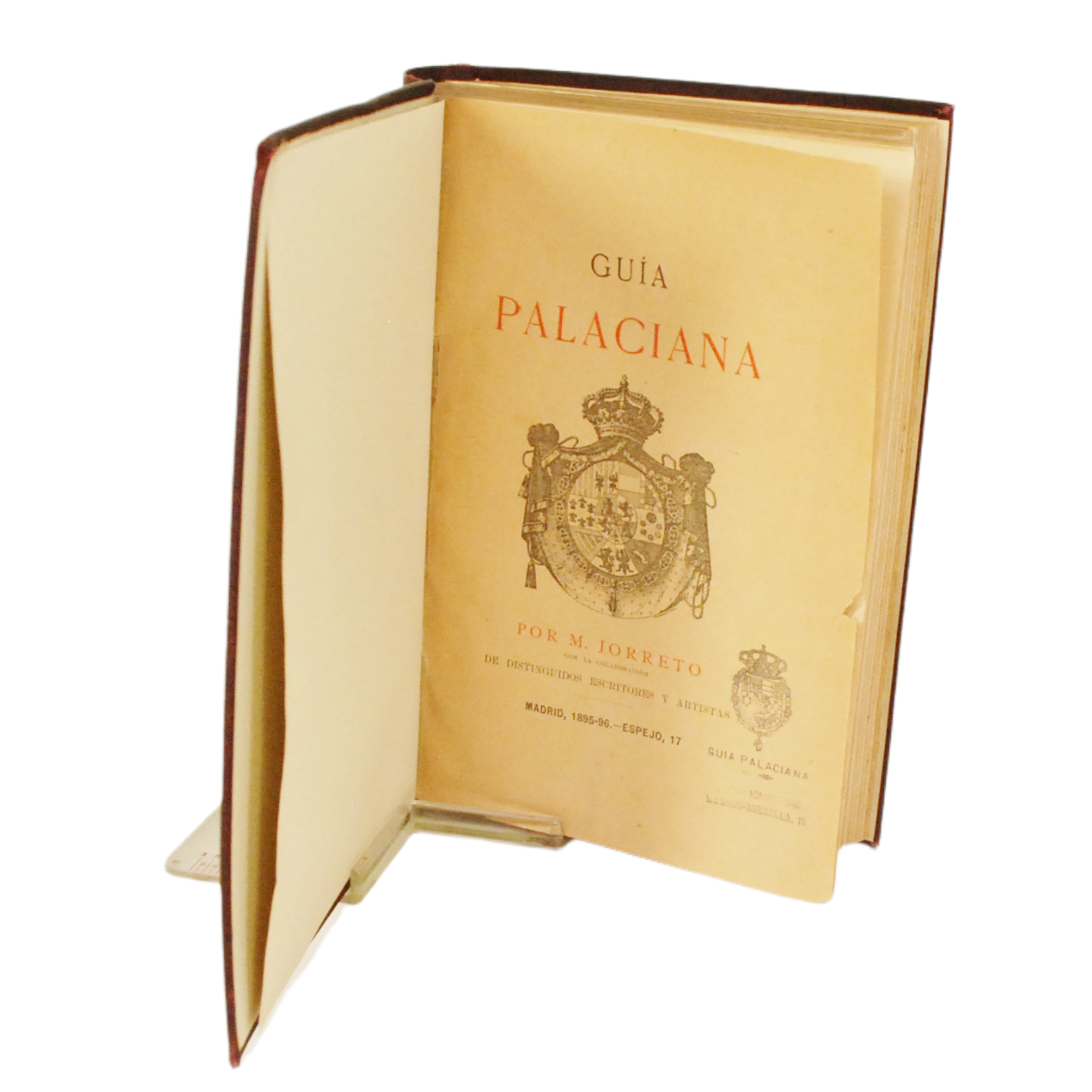 MANUEL JORRETO - GUÍA PALACIANA POR M. JORRETO CON LA COLABORACIÓN DE DISTINGUIDOS ESCRITORES Y ARTISTAS. - 1895