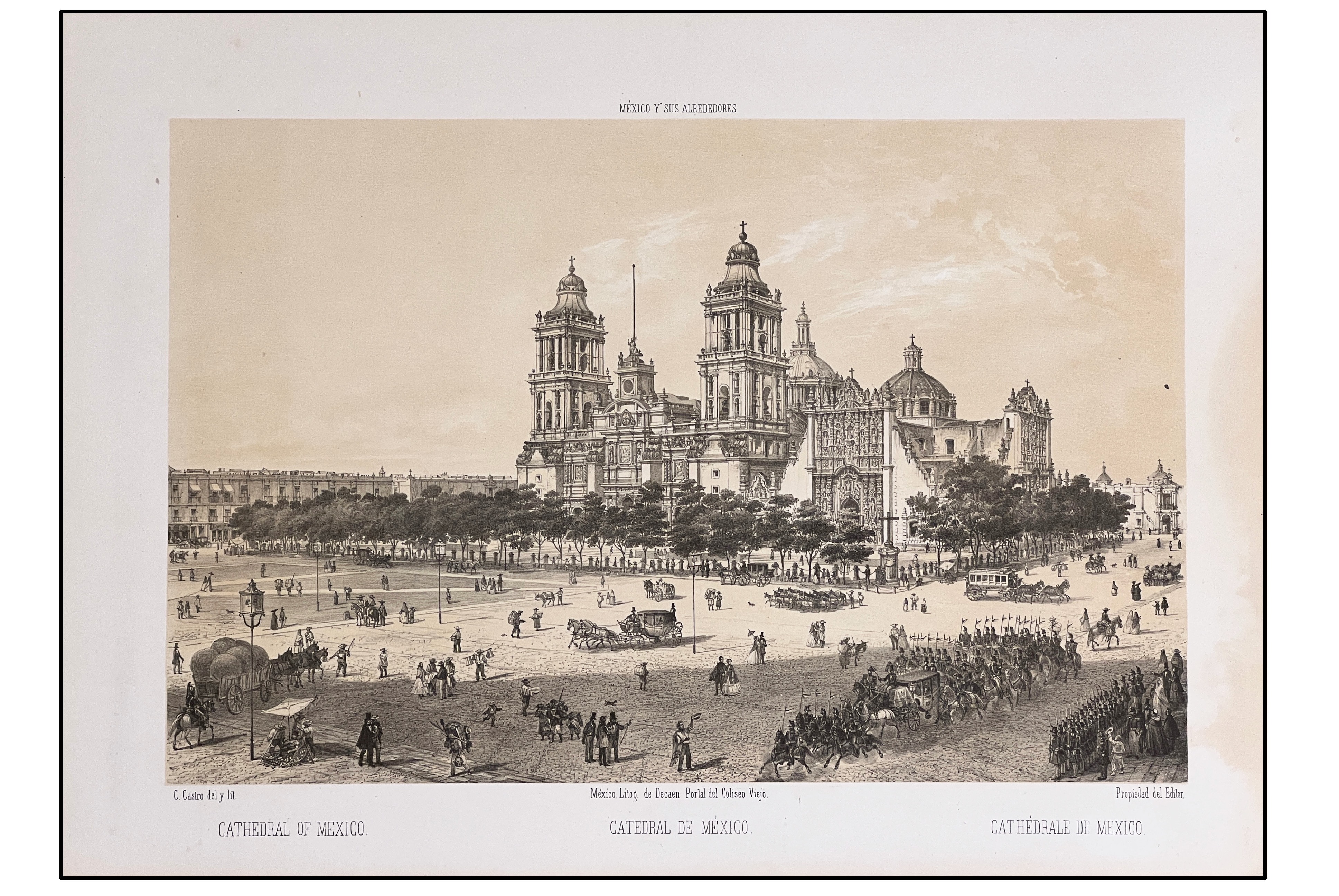 CASIMIRO CASTRO - CATEDRAL DE MÉXICO (LITOGRAFÍA) - 1863