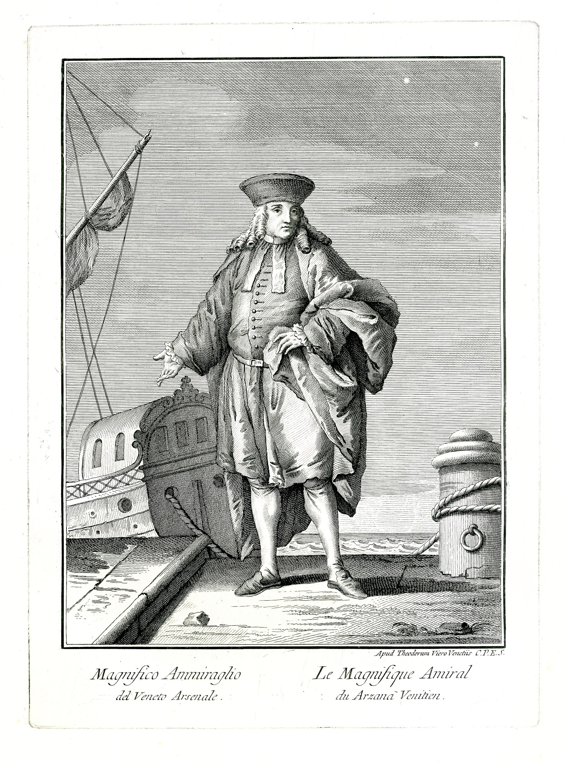 TEODORO VIERO - MAGNIFICO AMMIRAGLIO DEL VENETO ARSENALE / LE MAGNIFIQUE AMIRAL DU ARZANA VENITIEN - 1791