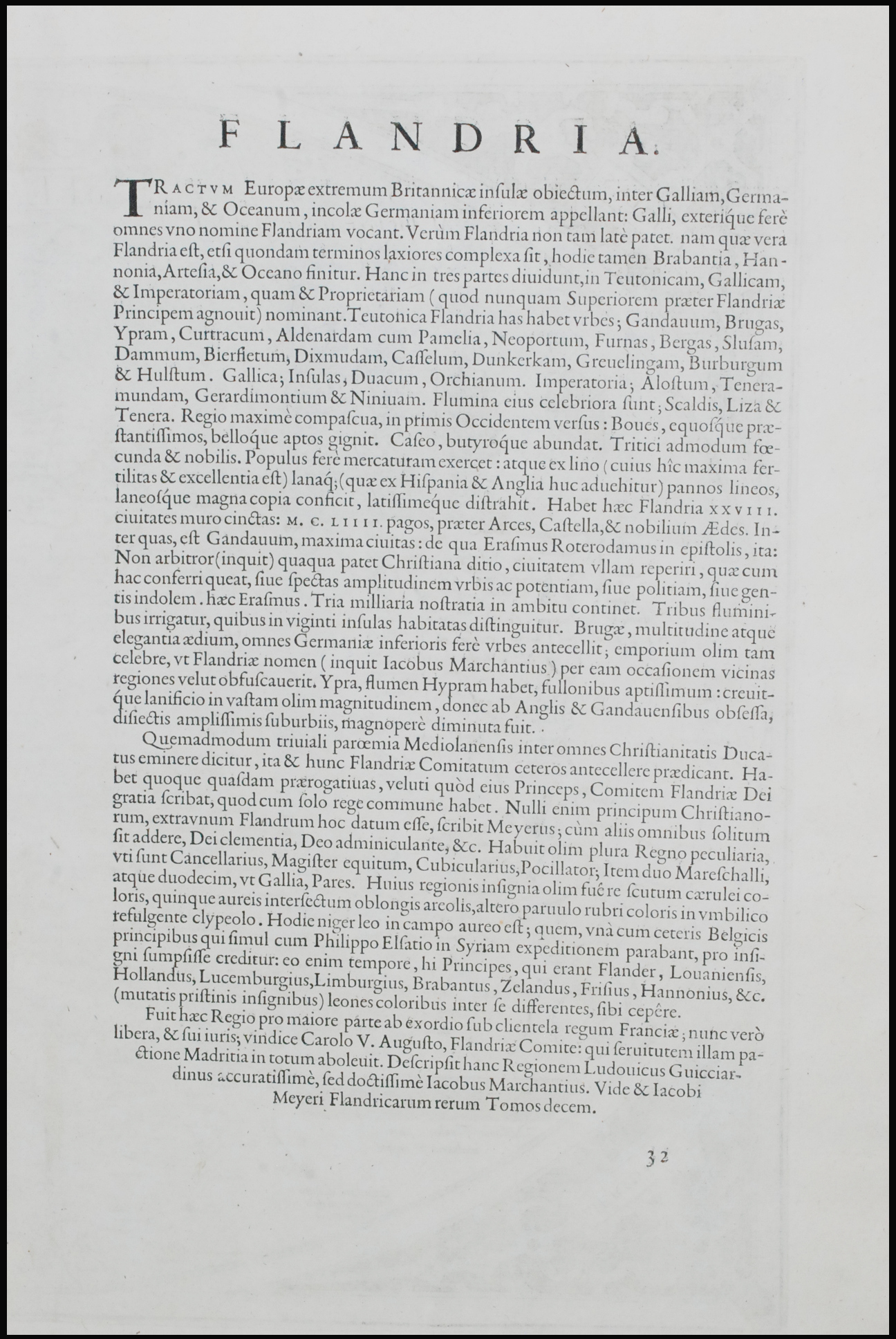 FLANDRIA. EN MARGEN INFERIOR IZQUIERDA EN EL INTERIOR DEL ÓVALO - GERARDUS MERCATOR RUPELMUNDANUS-DESCRIBEBAT (FLANDES, COMO ES DESCRITA POR GERARDUS MERCATOR) CUM PRIUILEGIO.