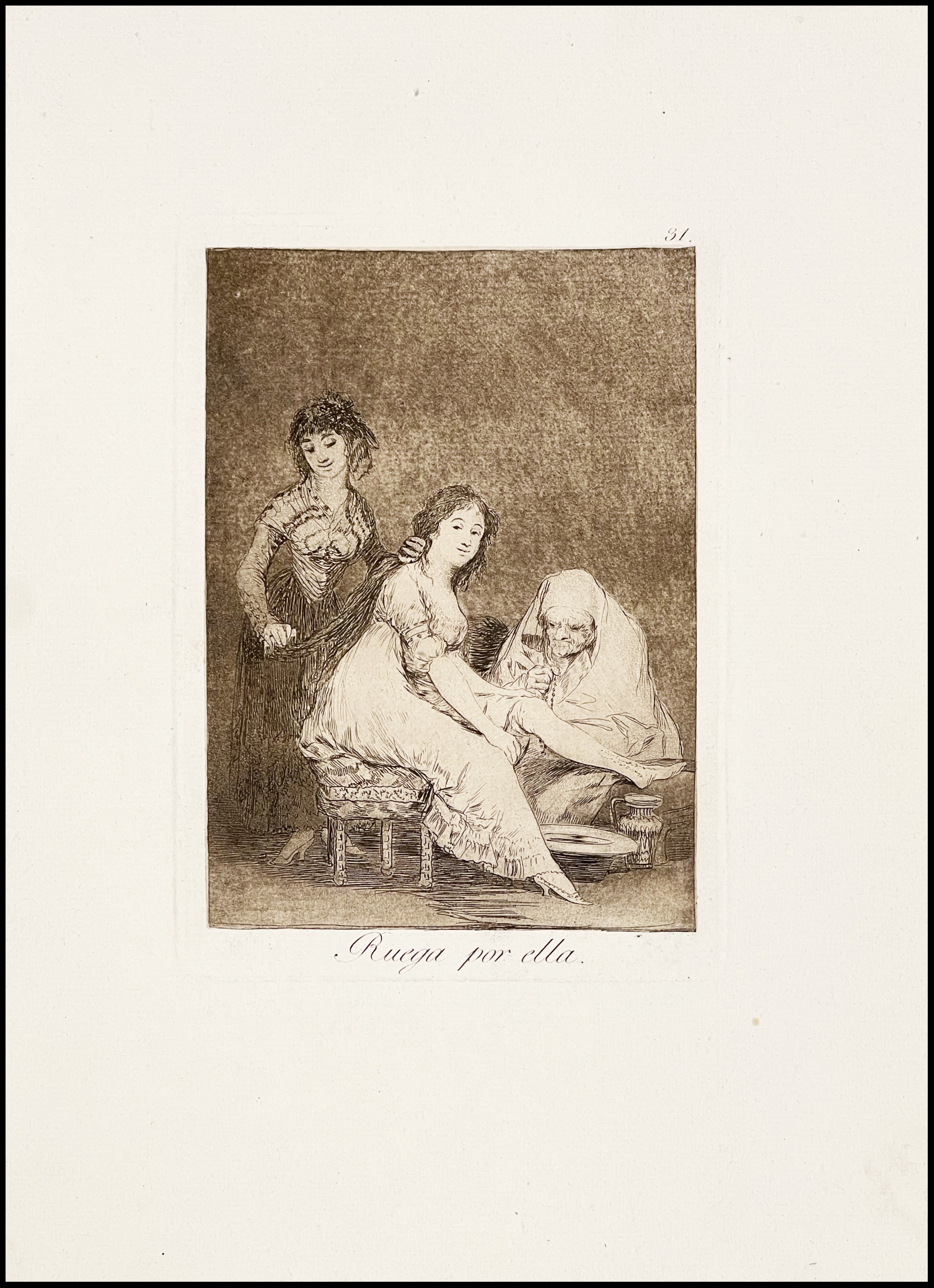 FRANCISCO DE GOYA - RUEGA POR ELLA - (LOS CAPRICHOS, Nº 31) - 1918