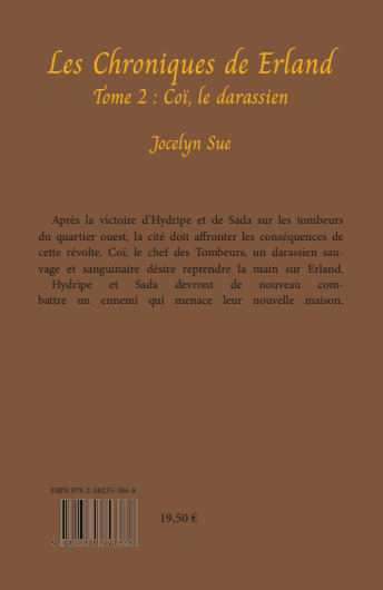 Les Chroniques de Erland Tome 2: Coï, le darassien.