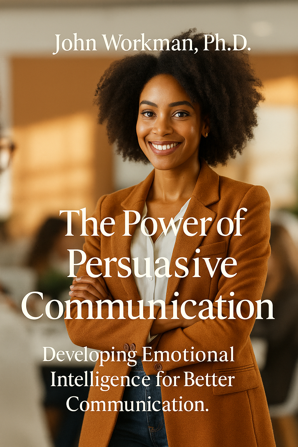 eBook -The Power of Persuasive Communication 