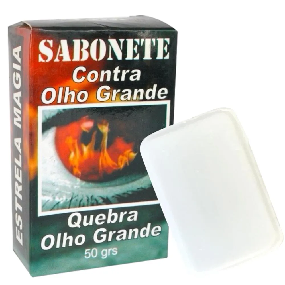 Sabonete Quebra Olho Grande e Contra Olho Grande