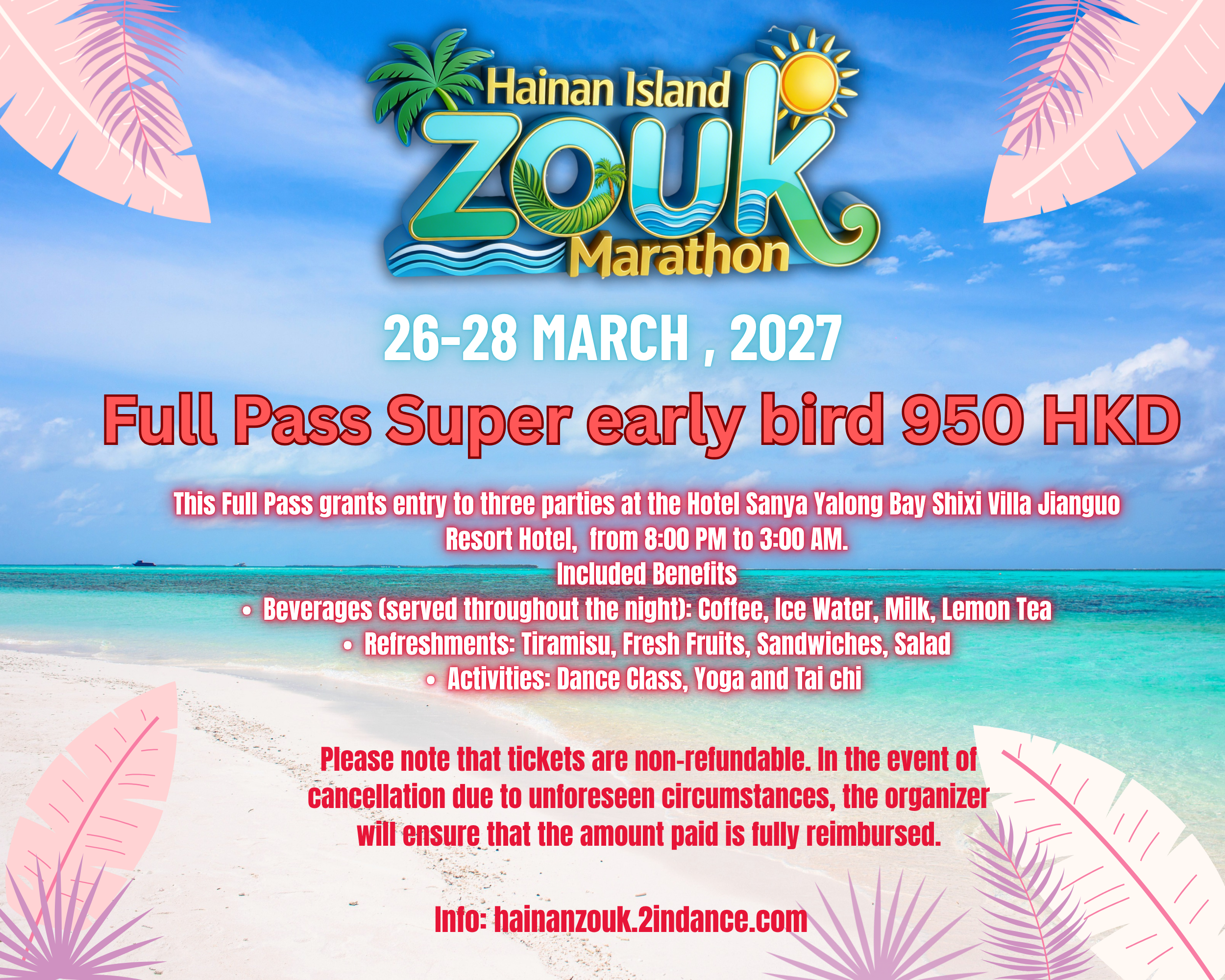  Hainan Island Zouk Marathon Full Pass SUPER early  bird