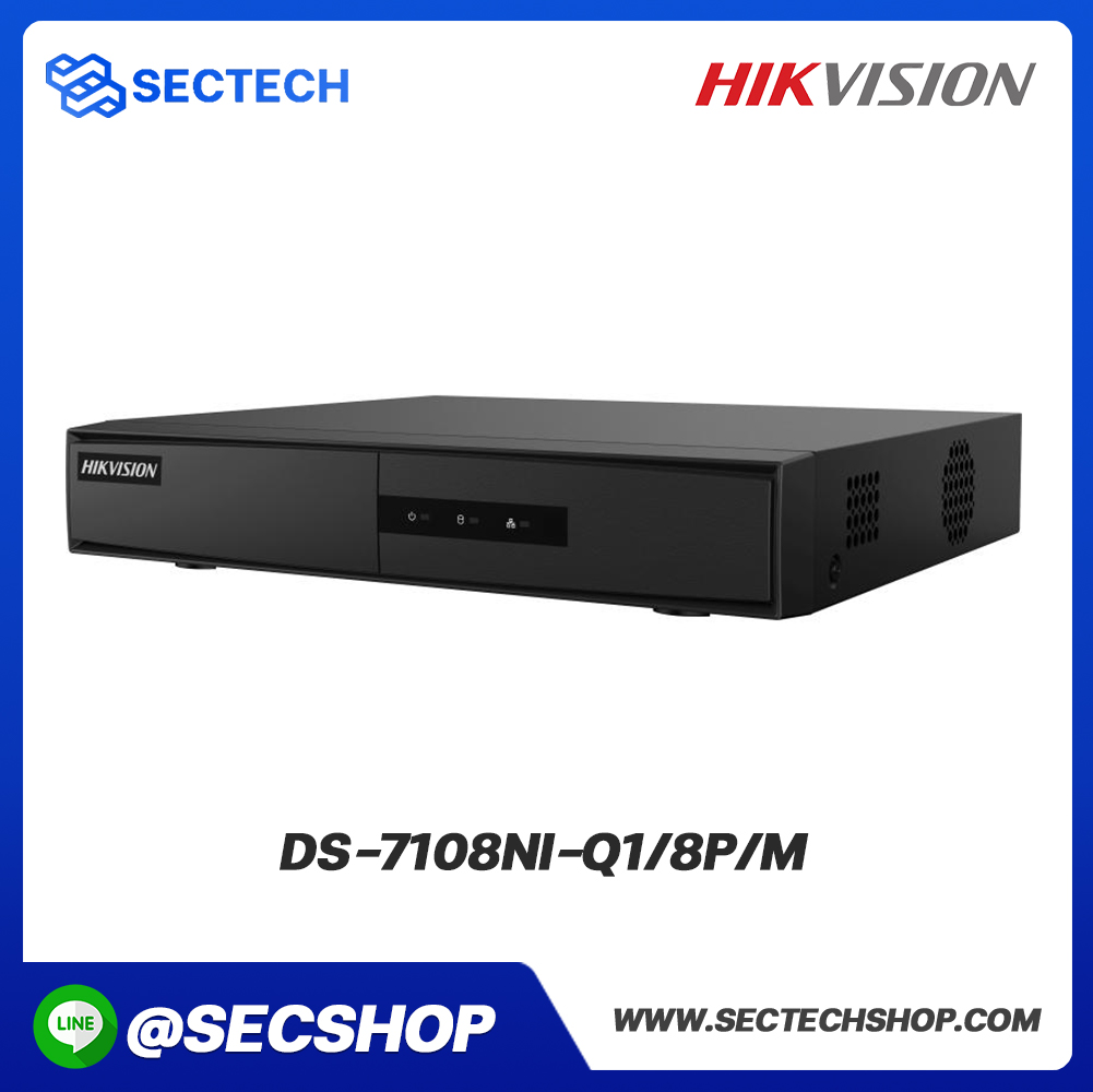 เครื่องบันทึก NVR HIKVISION รุ่น DS-7108NI-Q1/8P/M