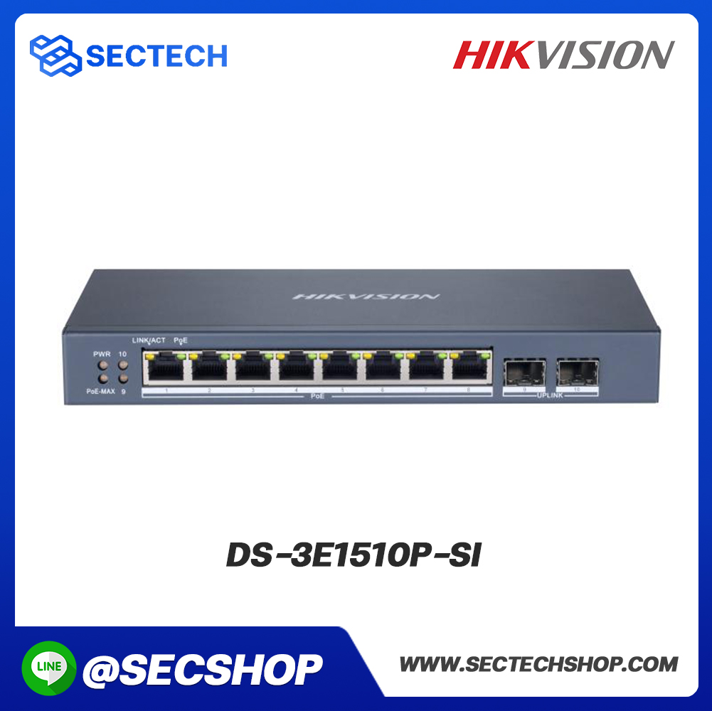 HIKVISION POE Switch จำนวน 8 ช่อง รุ่น DS-3E1510P-SI