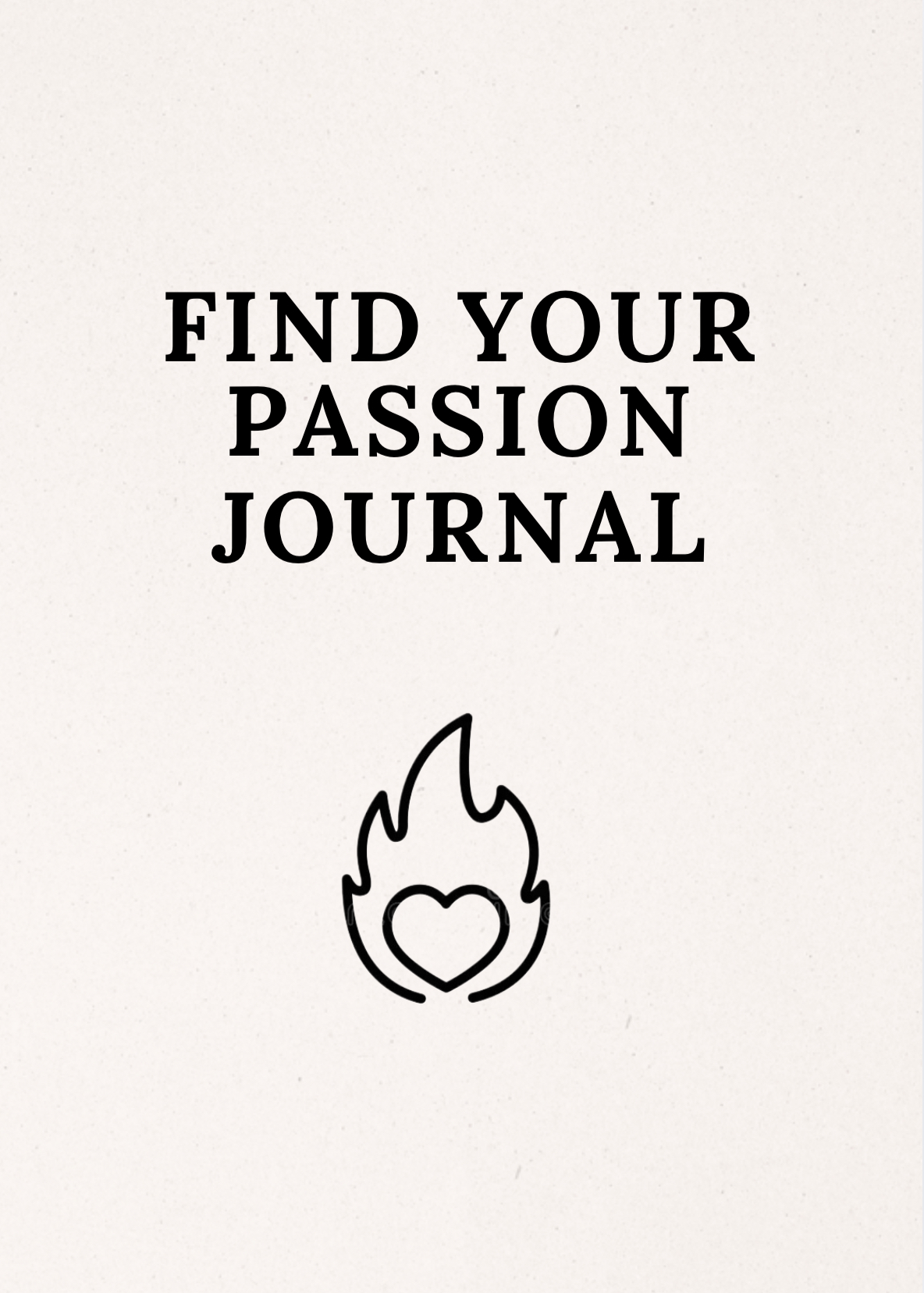 Find Your Passion Journal
