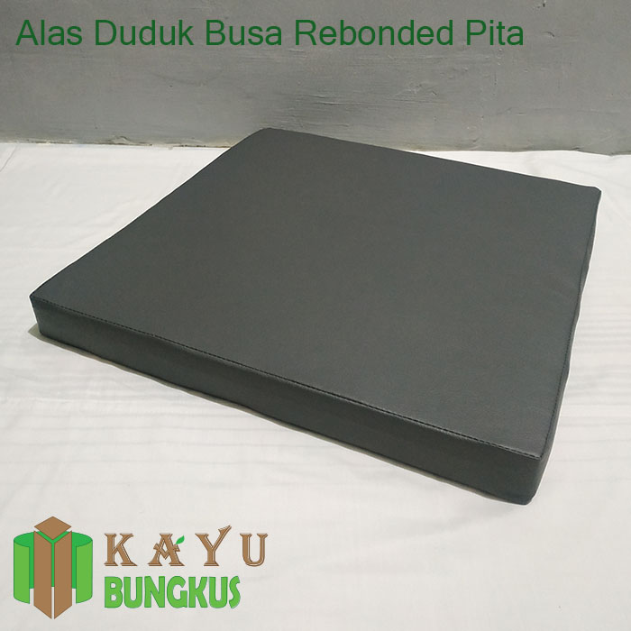 Alas Duduk Busa Rebonded 50 x 50 x 5cm