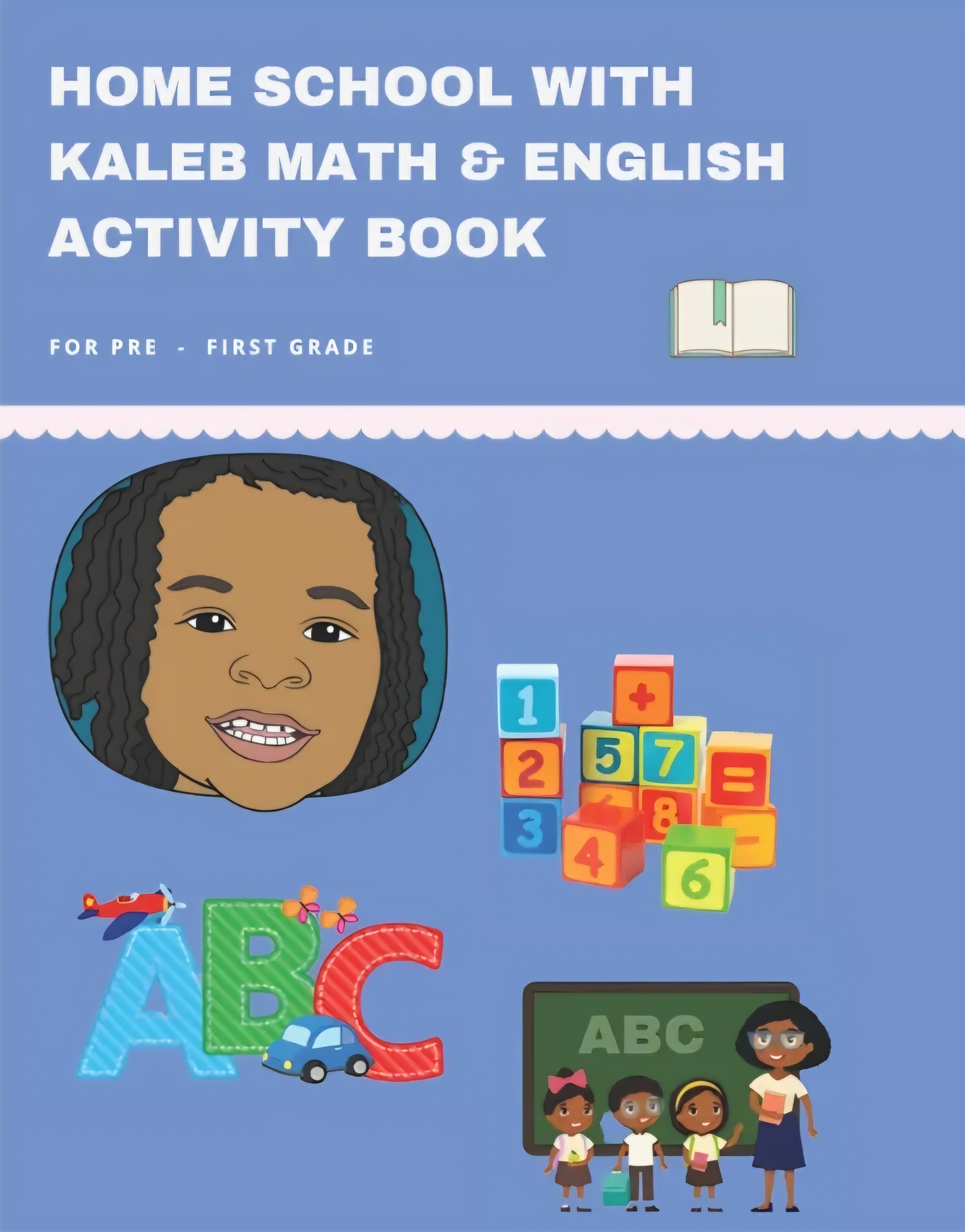 Home School with Kaleb Math & English Activity Book
