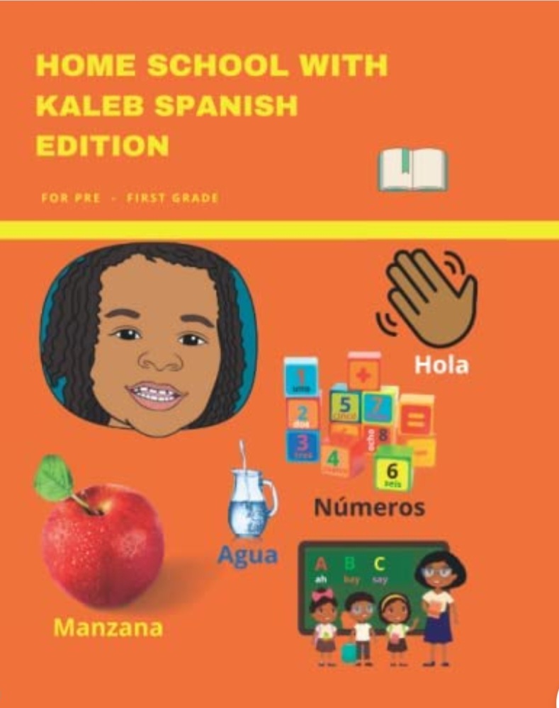 Home School With Kaleb Spanish Edition