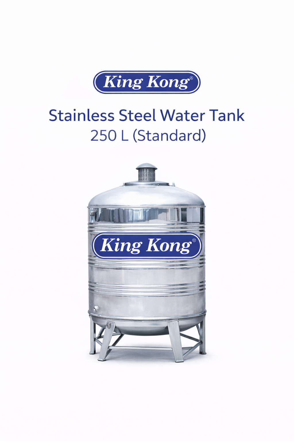King Kong Stainless Steel Water Tank 250 L (Standard)