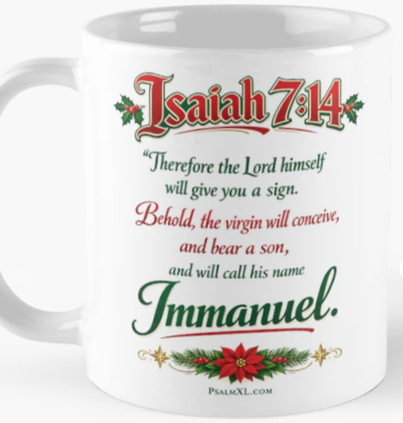 Isaiah 7:14 Coffee Mug