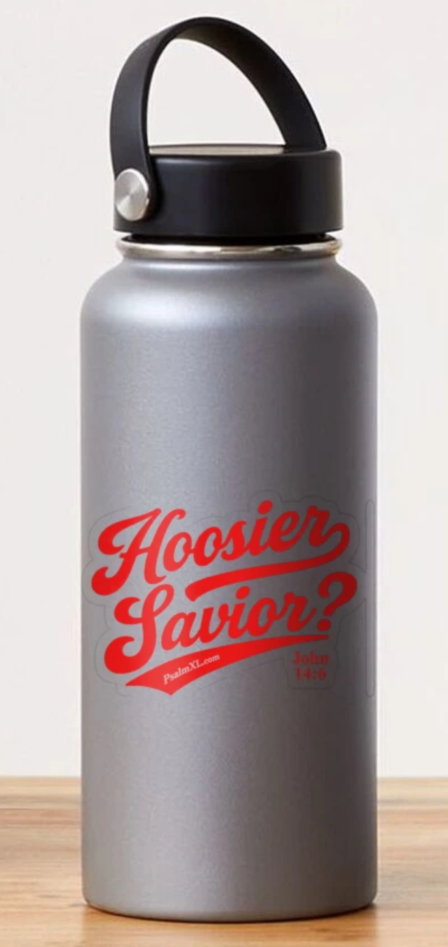 Hoosier Savior? Transparent Sticker