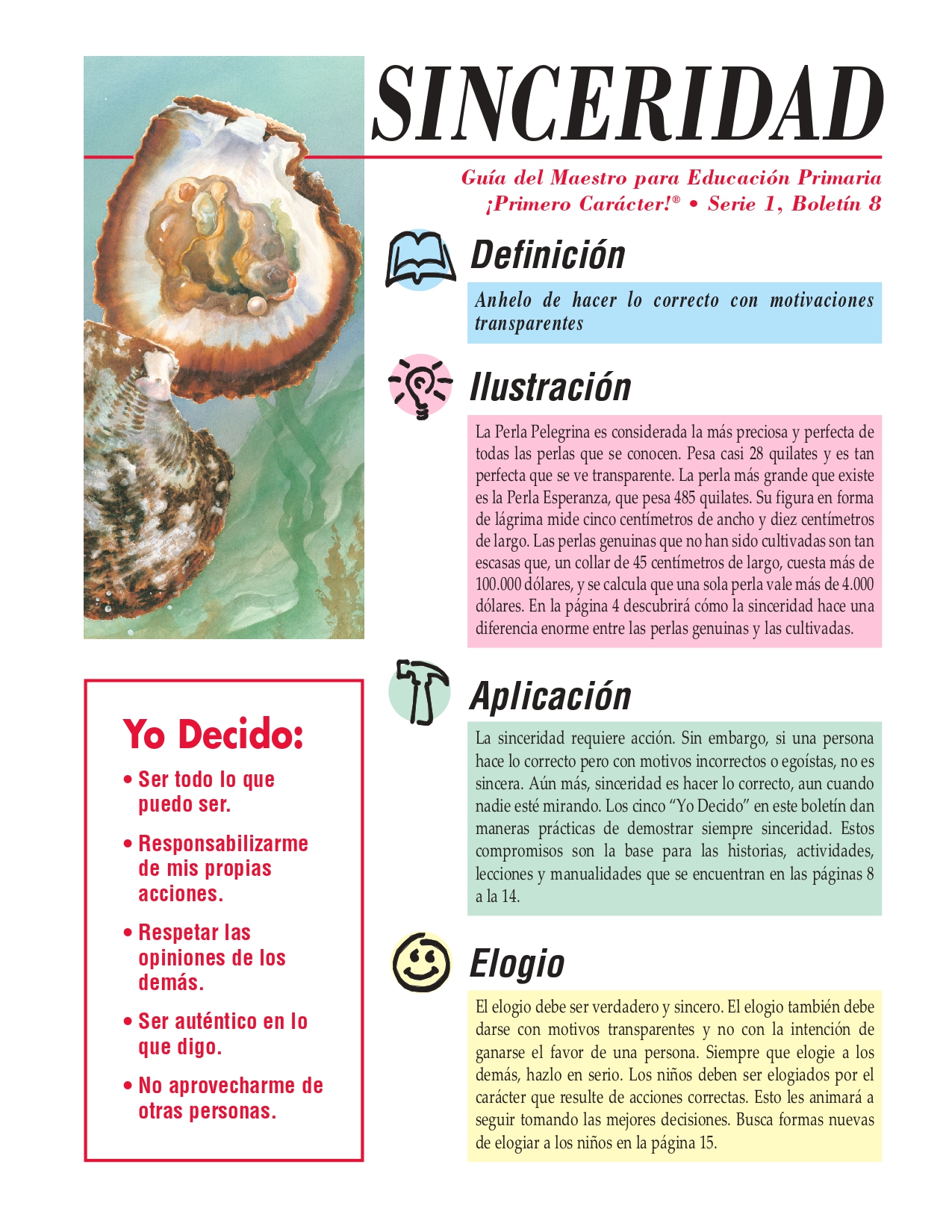 Sinceridad | Educación | Serie 1