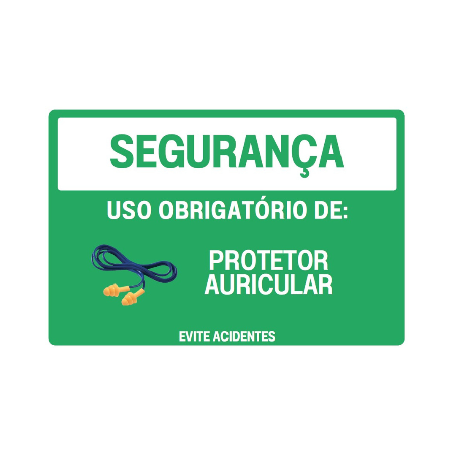 Placa de segurança, uso de protetor auricular