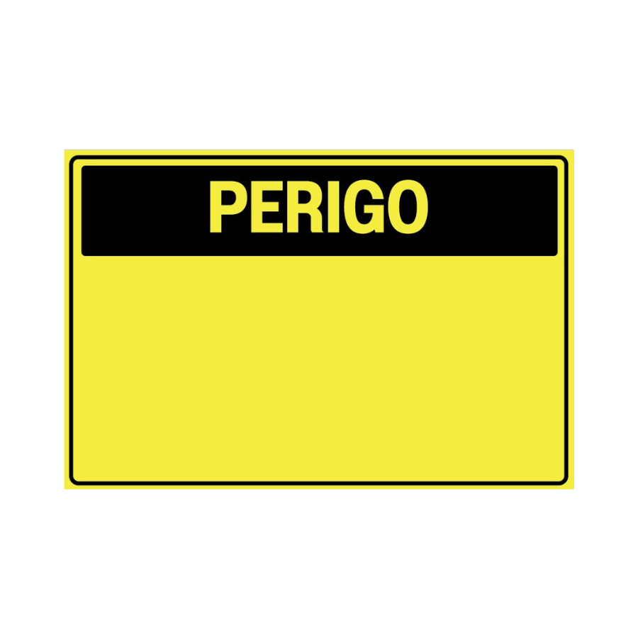 Placa de Sinalização Perigo Personalizável