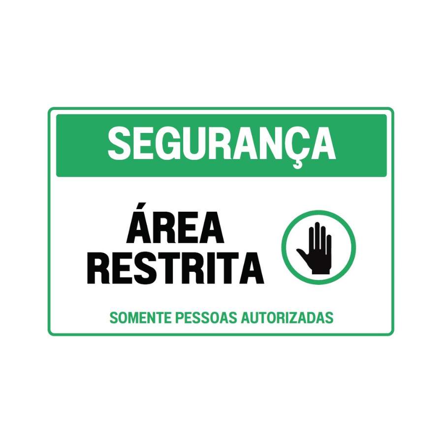 Placa de segurança, área restrita modelo 1