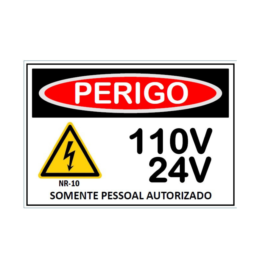 Placa de Sinalização Perigo 110V/24V