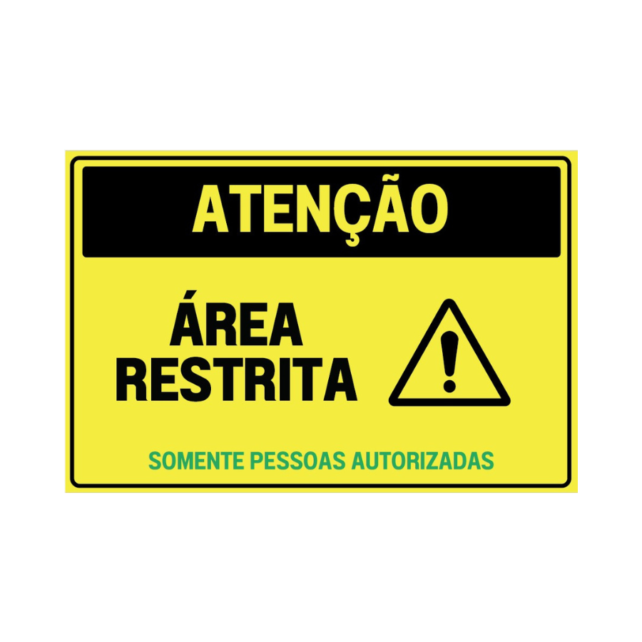 Placa Atenção  - Área Restrita