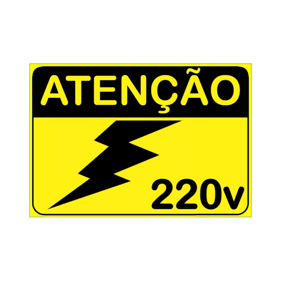 Placa de Sinalização Atenção 220V
