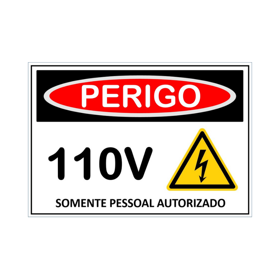 Placa de Sinalização Perigo 110V
