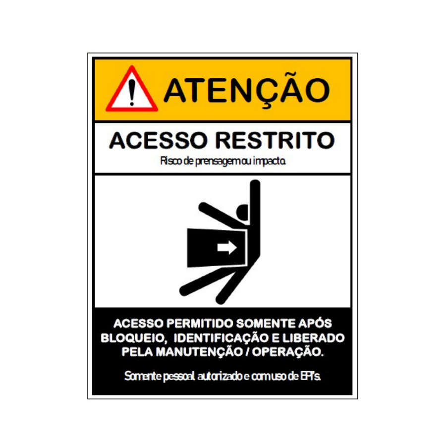 Placa de Segurança - Acesso Restrito