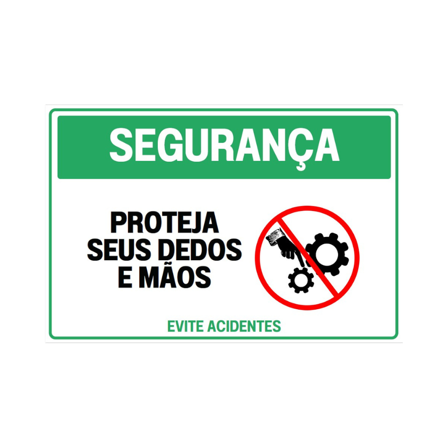 Placa de Segurança Proteja seus dedos e mãos