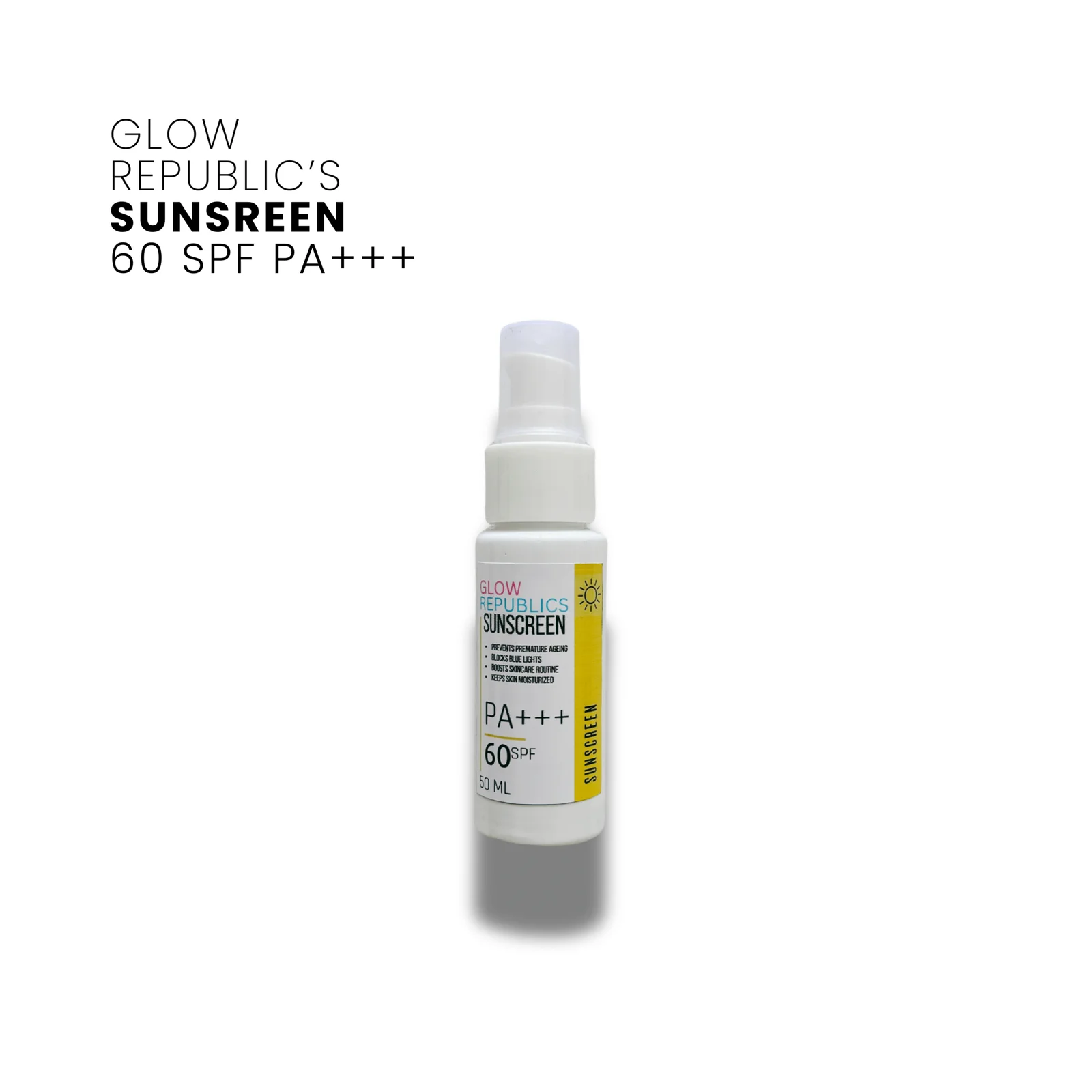 Glow Republic's Sunscreen 60 SPF PA+++