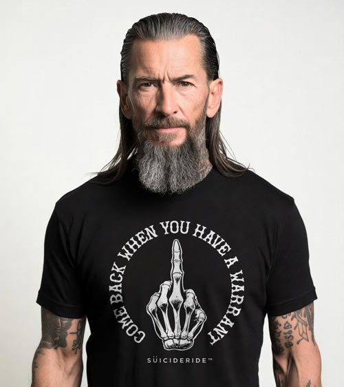 Middle Finger Skeleton Biker Motorcycle T-Shirt Come Back When You Have a Warrant  | SUICIDERIDE™ Graphic WARRANT TEE
