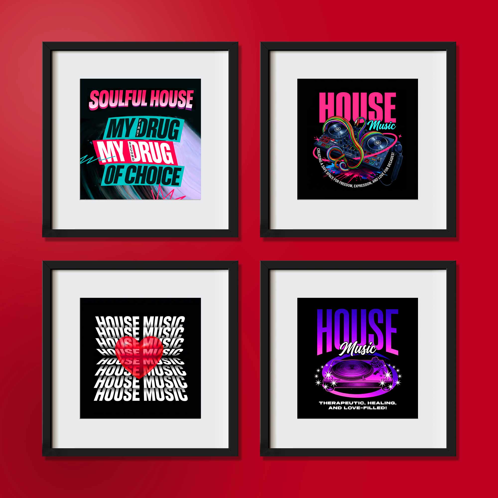 Soulful House My Drug of Choice Digital Art Print