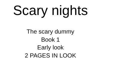 Scary Nights: The Scary Dummy early look