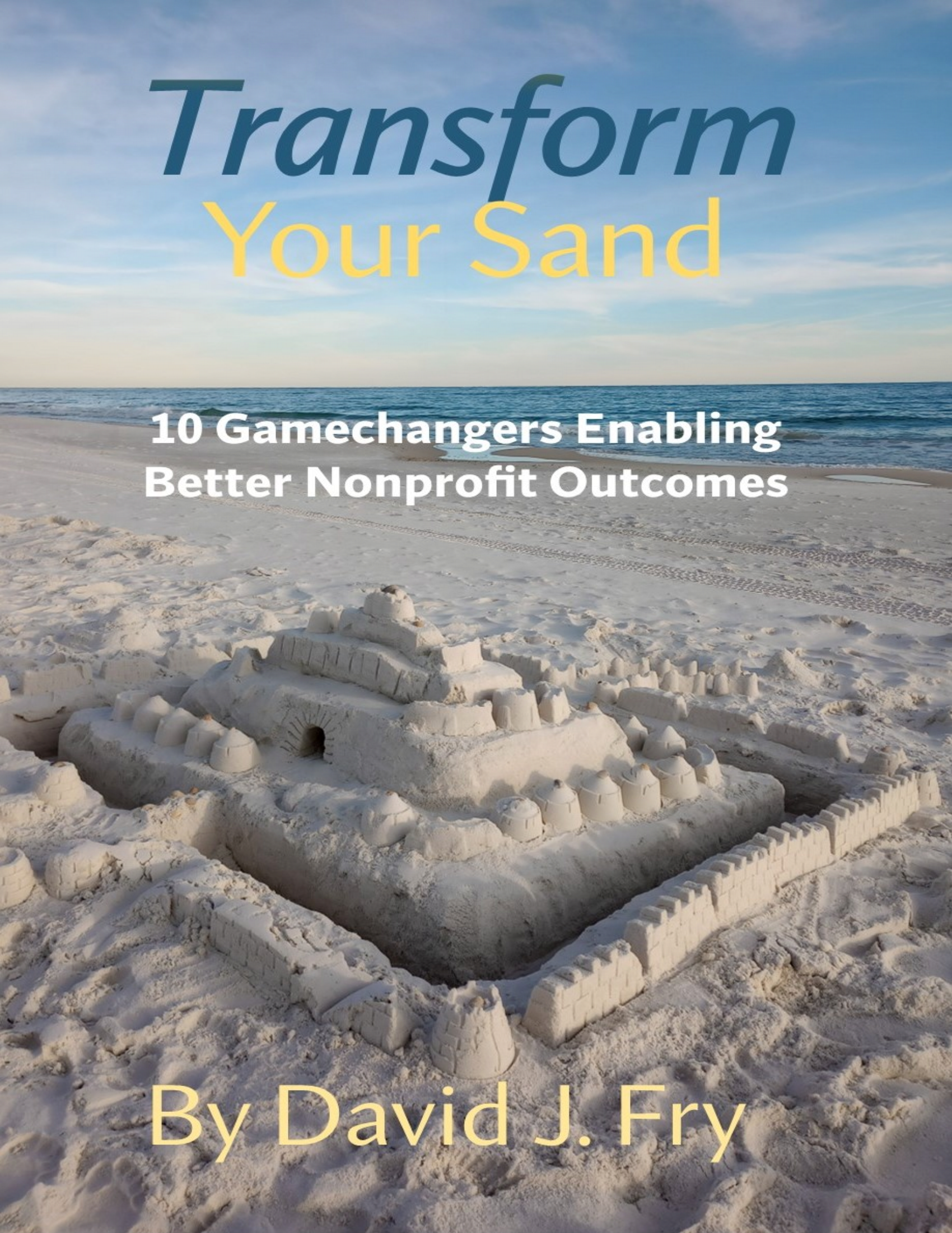 Transform Your Sand ebook