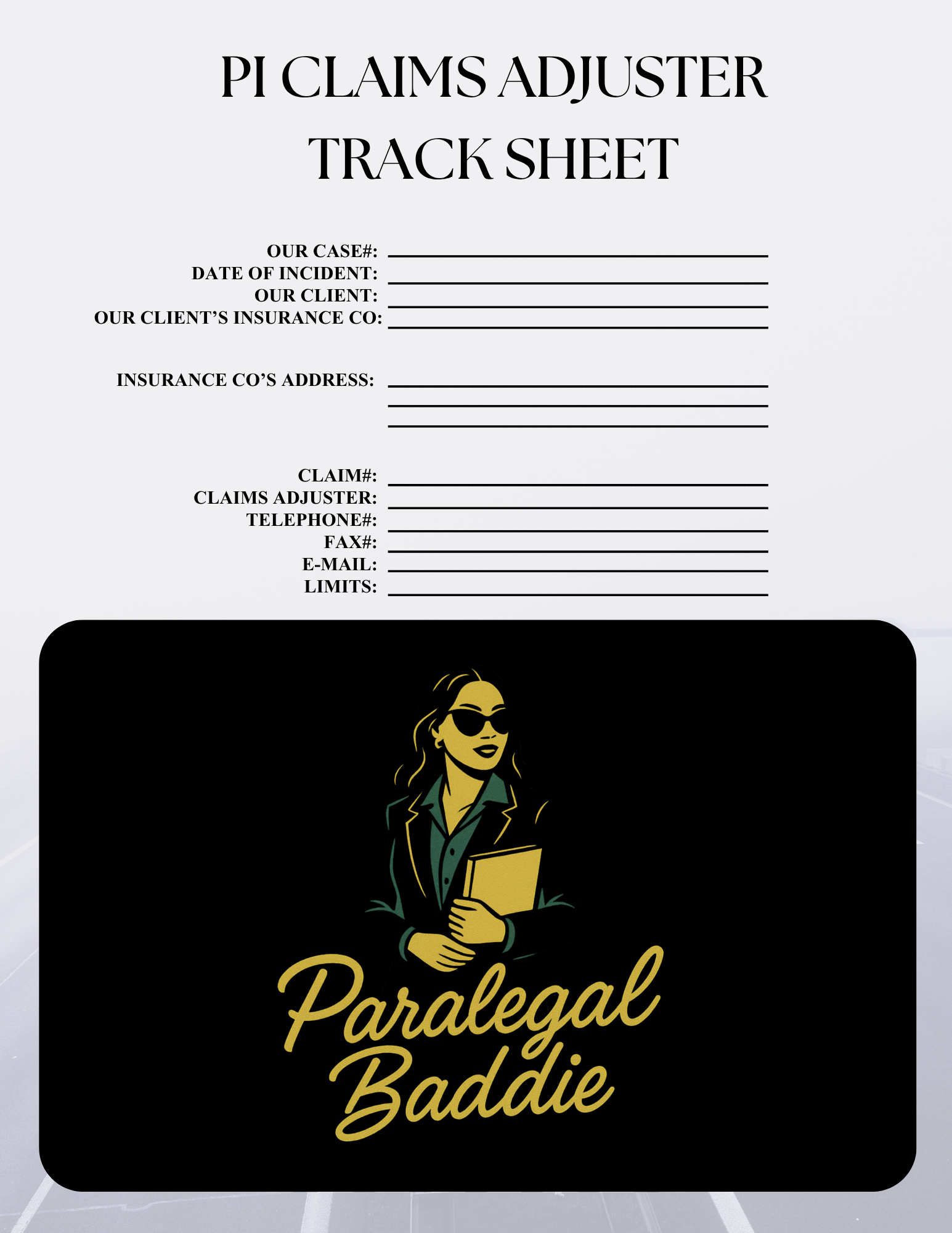 PI Claims Adjuster Track Sheet