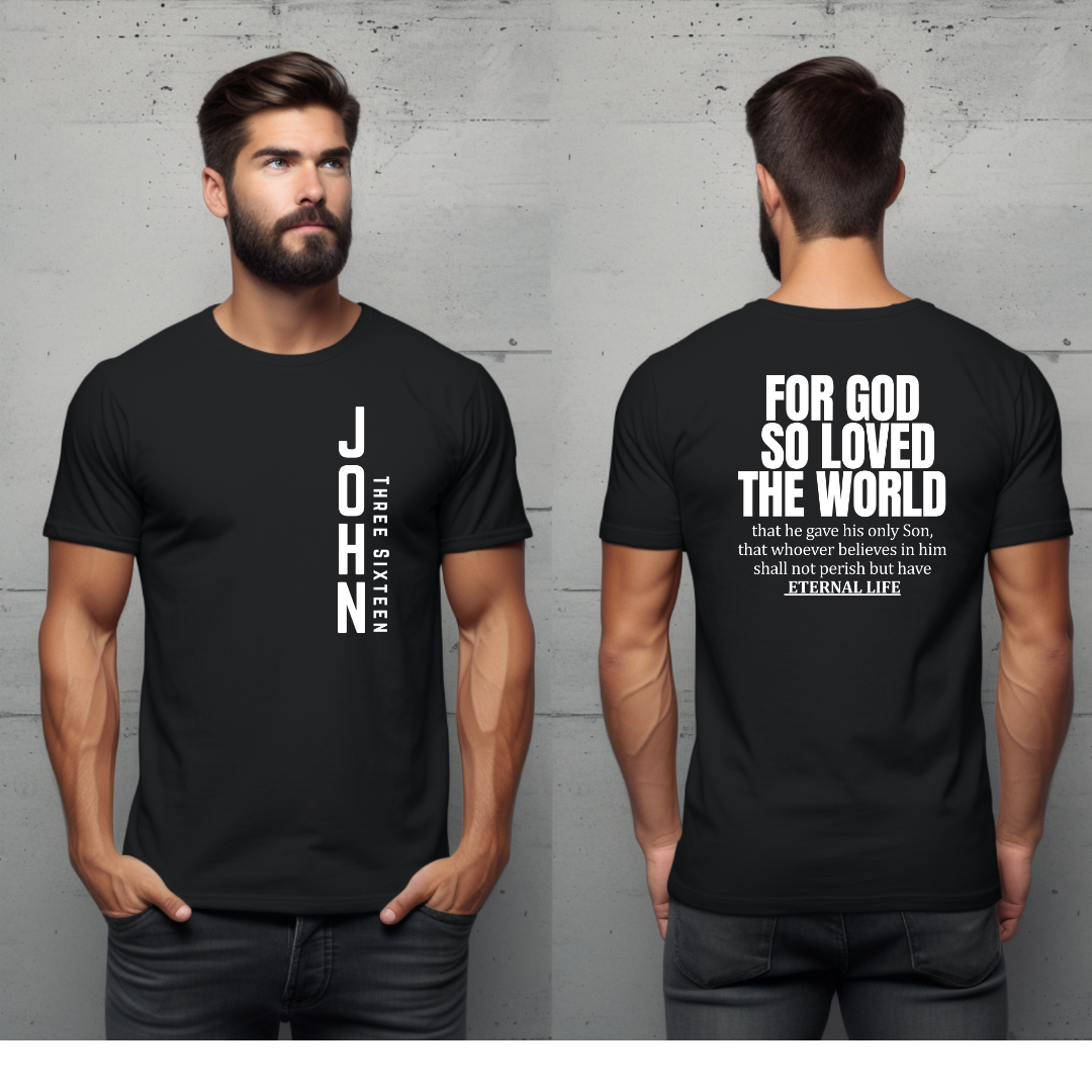John 3:16 “For God So Loved the World” T-shirt