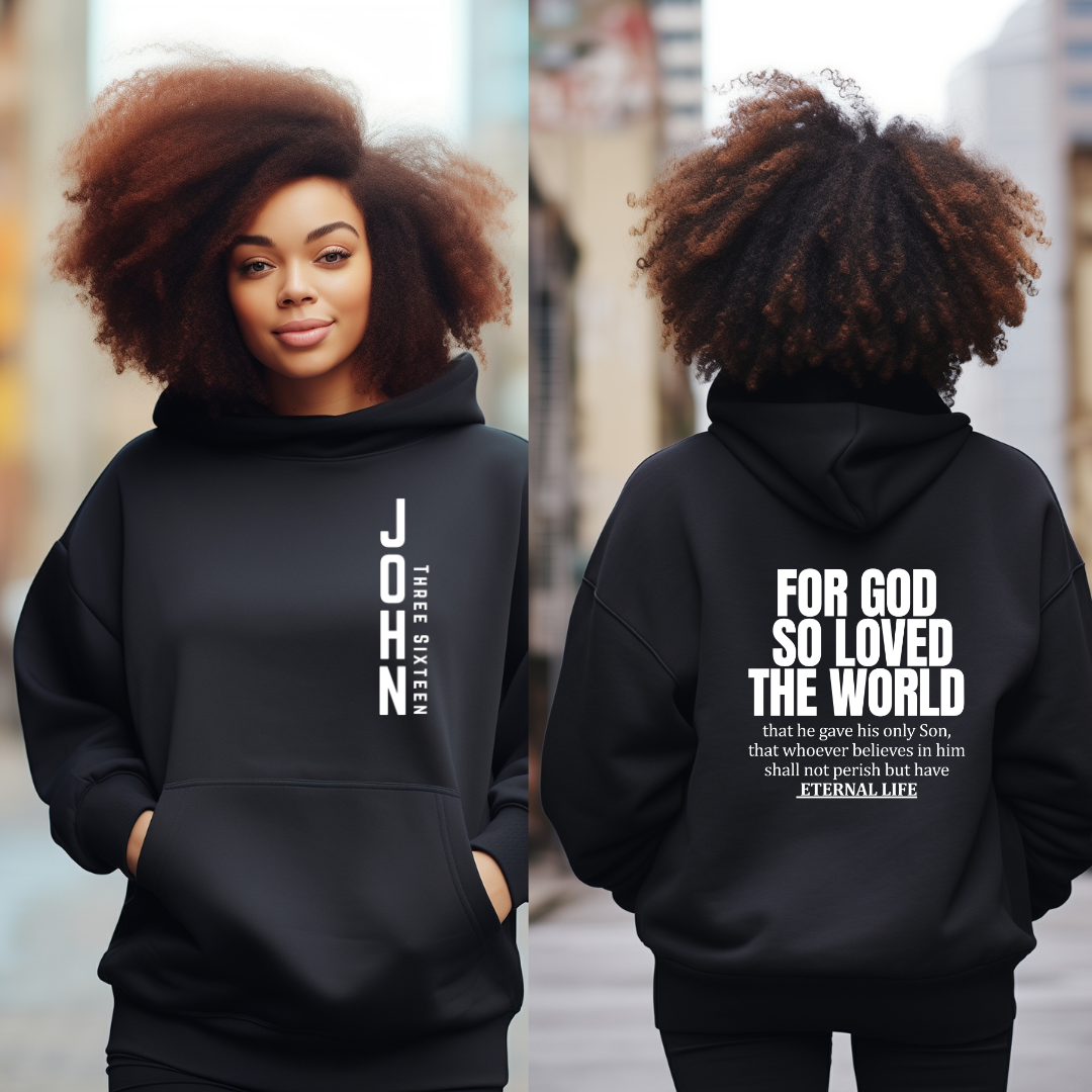 John 3:16 “For God So Loved the World” Hoodie