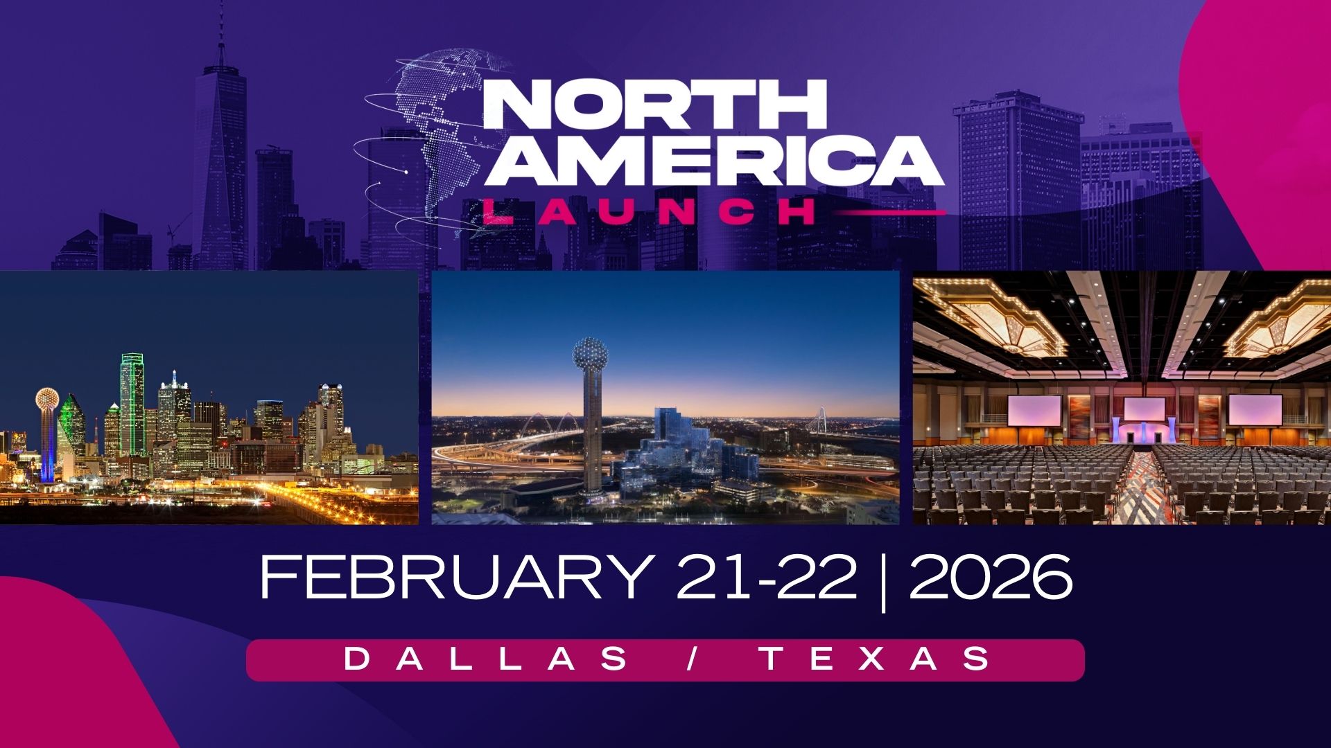 NORTH AMERICA LAUNCH JOURNEY