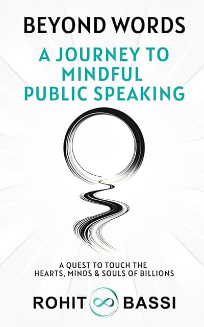 Beyond Words: A Journey to Mindful Public Speaking