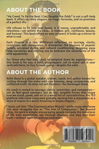 My Creed: To Do the Best I Can, Despite the Odds: Lessons from Life's Uncertainties