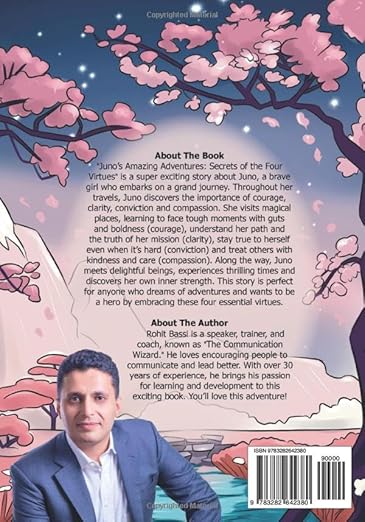 Juno's Amazing Adventures: Secrets of the Four Virtues: Discover Courage, Clarity, Conviction & Compassion