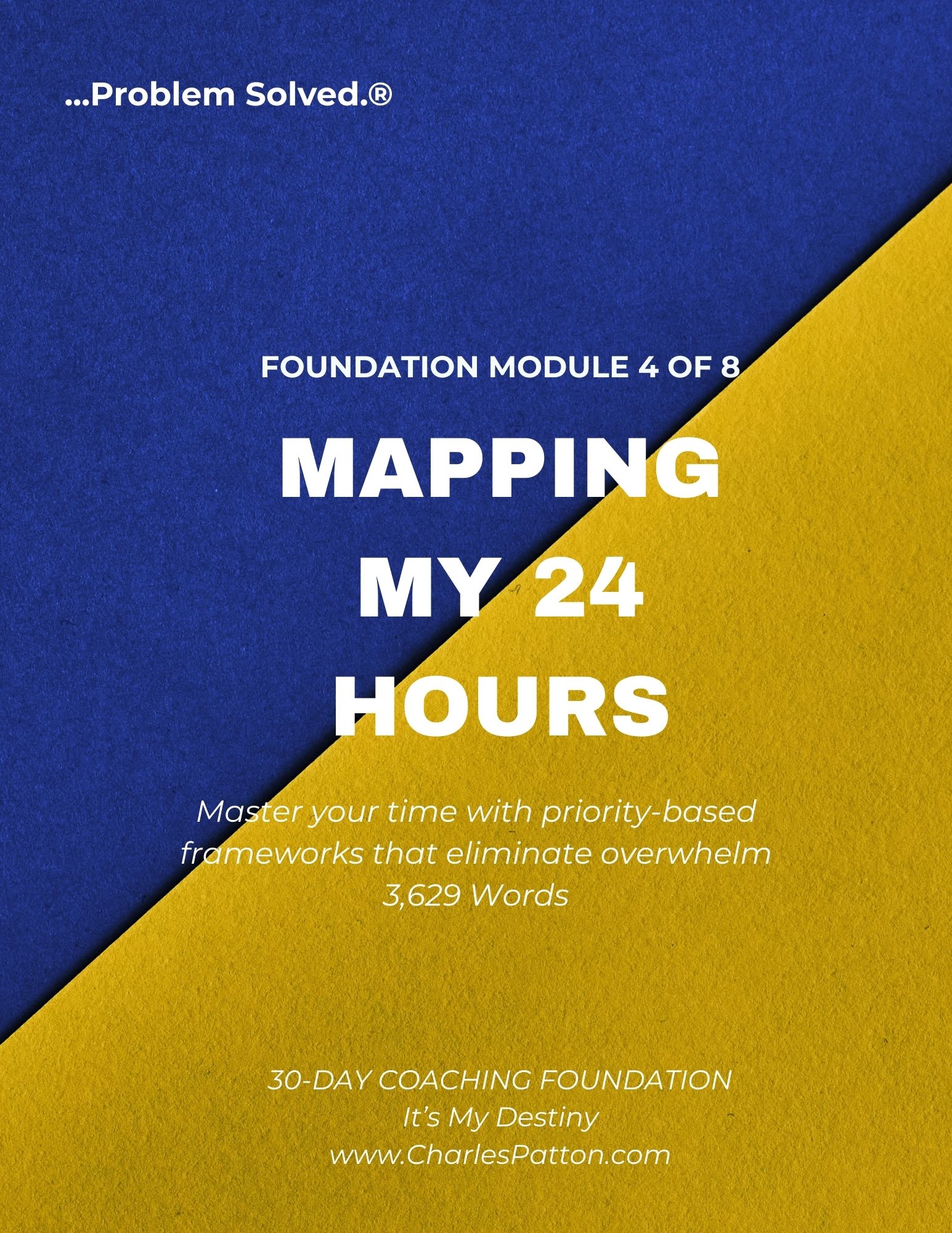 MODULE 4: MAPPING MY 24 HOURS