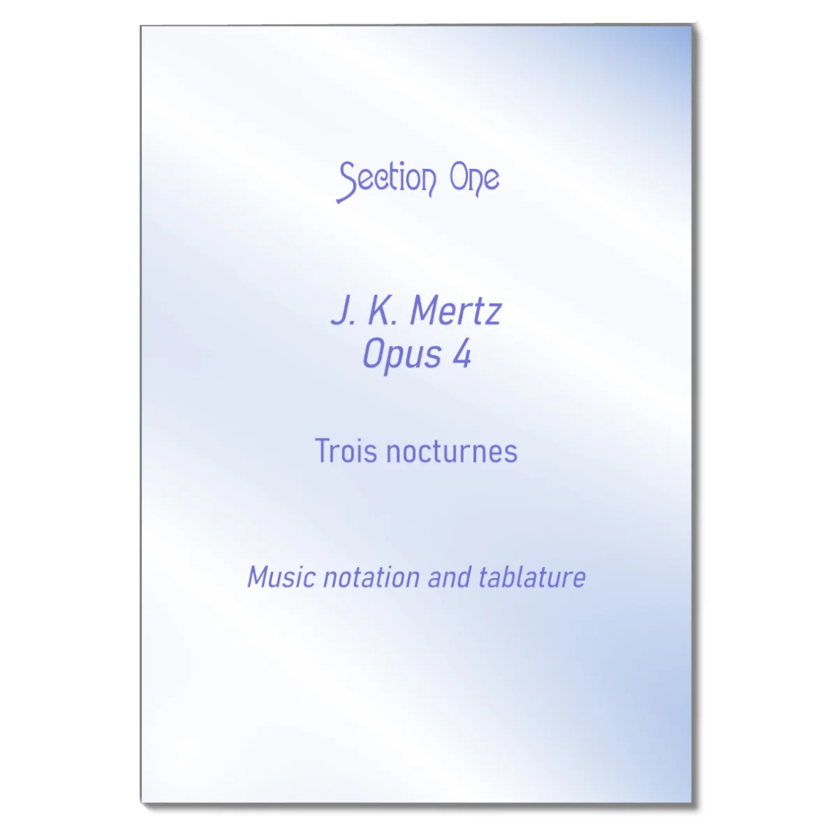 Johann Kaspar Mertz Opus 4 