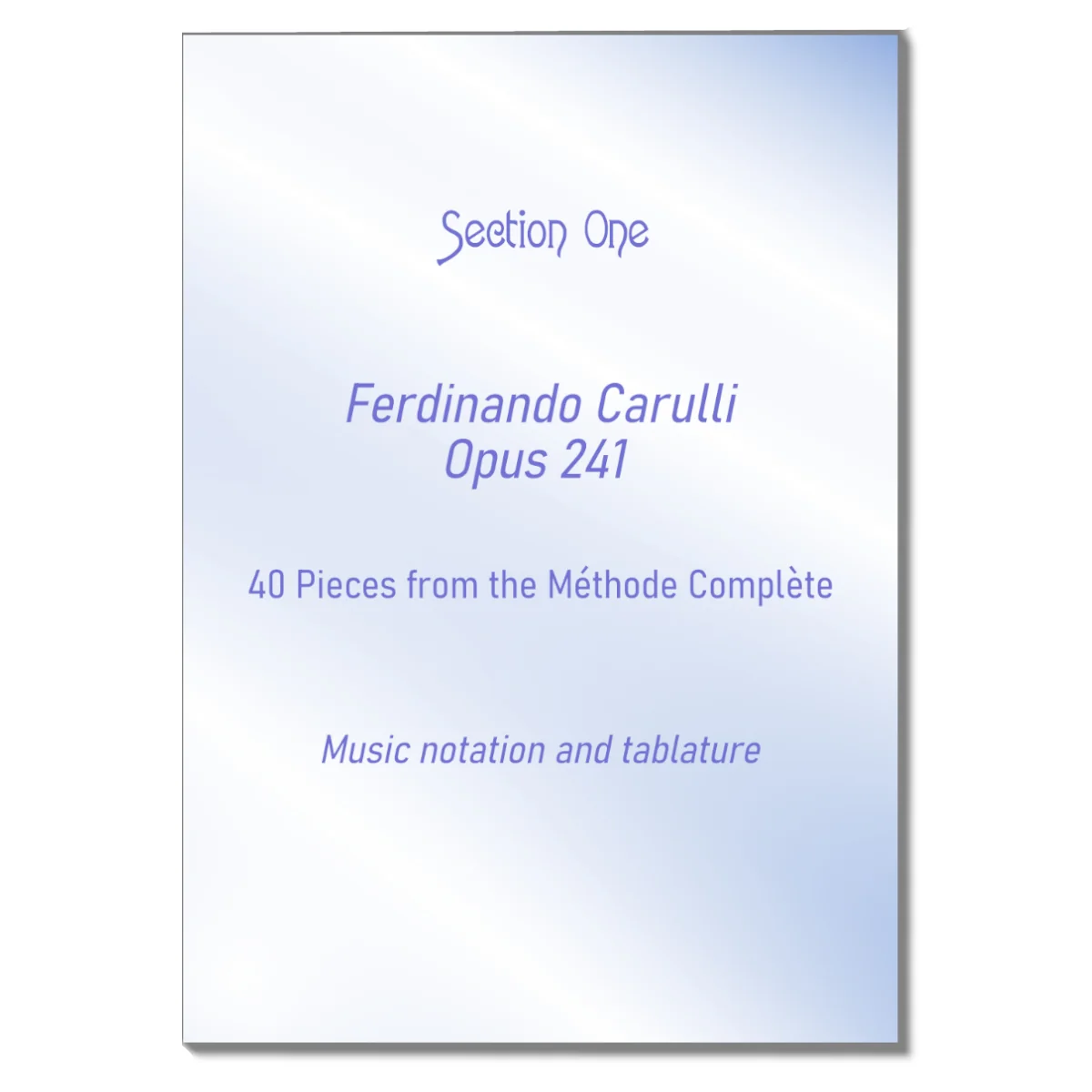 Ferdinando Carulli Opus 241 Part One