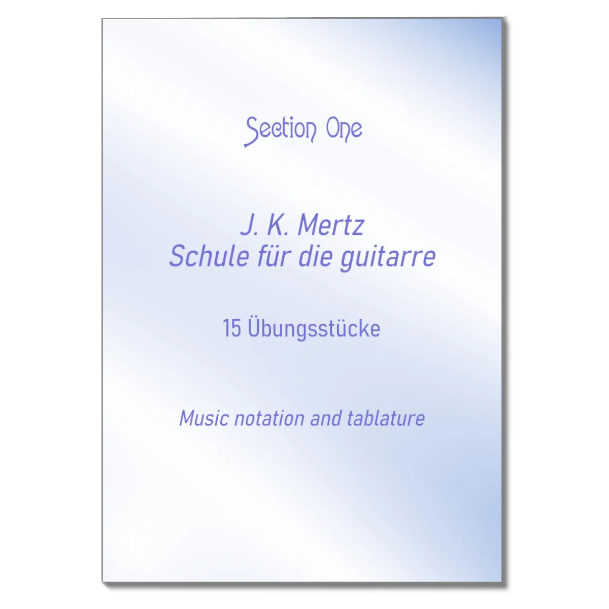 Johann Kaspar Mertz School For Guitar