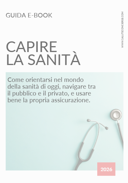 Guida pratica alla Sanità Privata