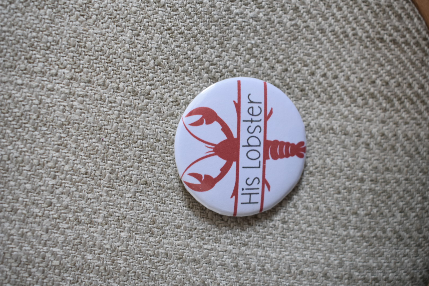 Badge "His Lobster"