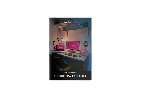 Guía para Armar Tu Primera PC Gamer 