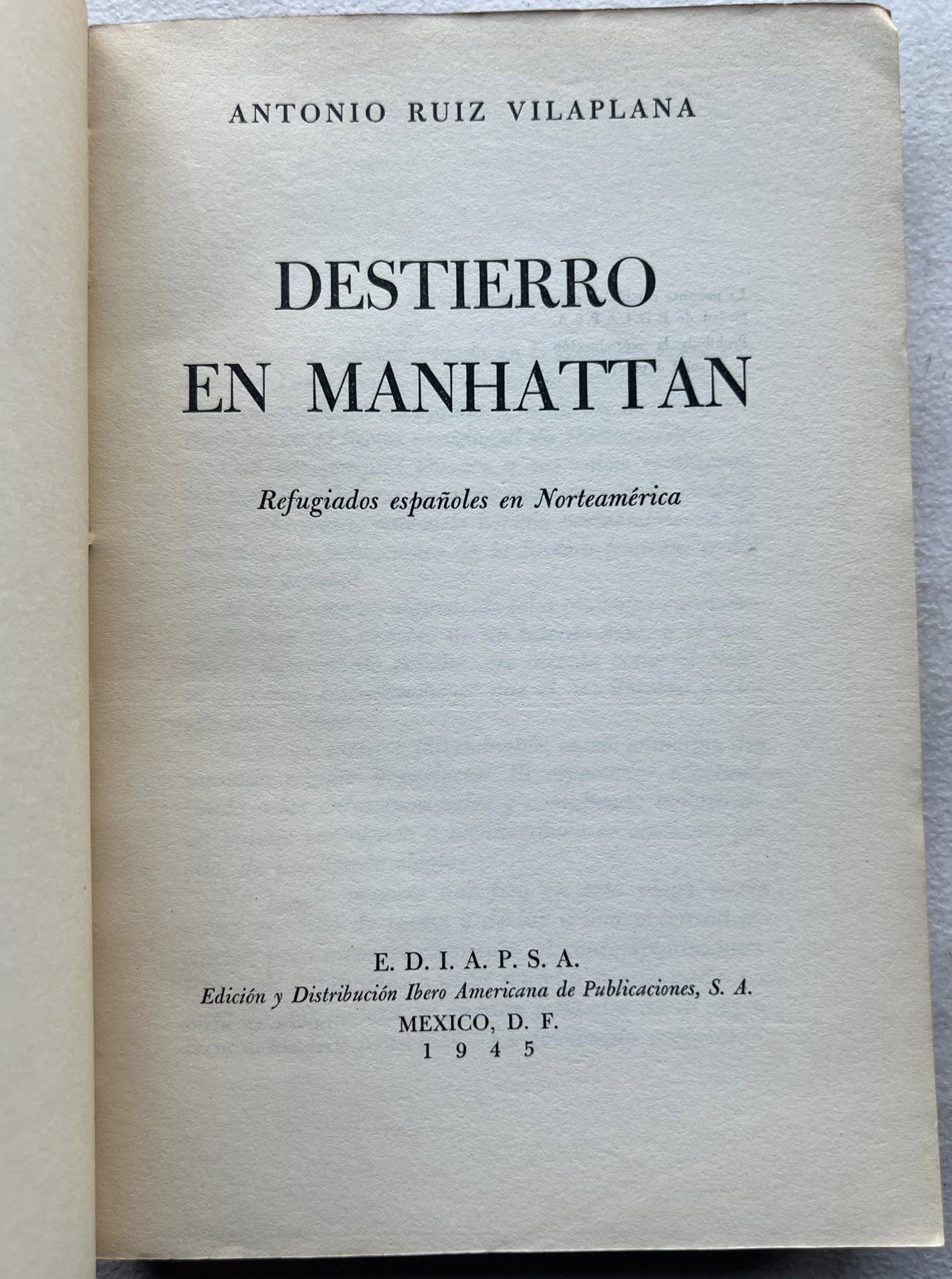 Destierro en Manhattan por Antonio Ruiz Vilaplana
